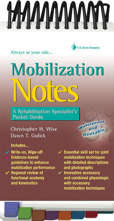 Mobilization Notes: A Rehabilitation Specialist's Pocket