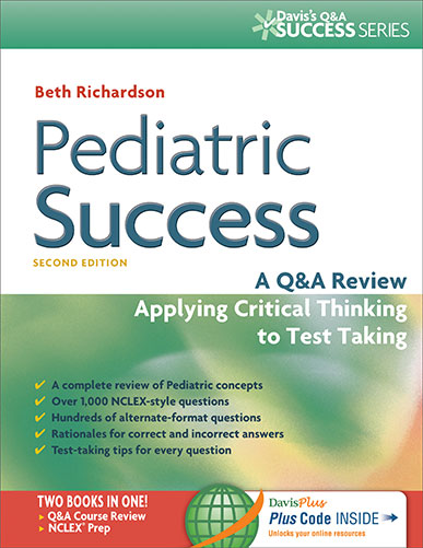 Pediatric Success: A Q&A Review Applying Critical Thinking